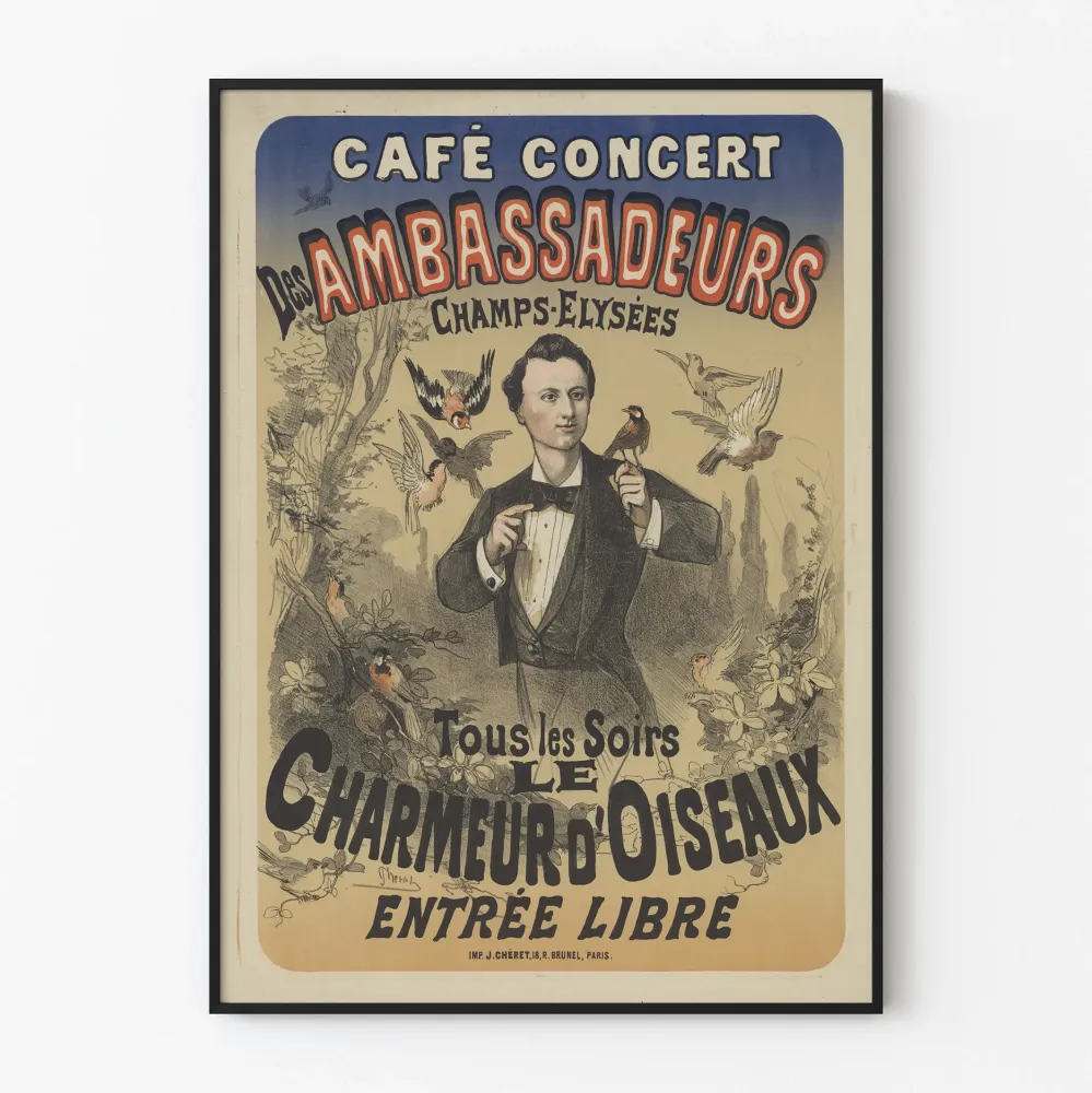 Vintage plakat af Café Concert des Ambassadeurs Le Charmeur d'Oiseaux