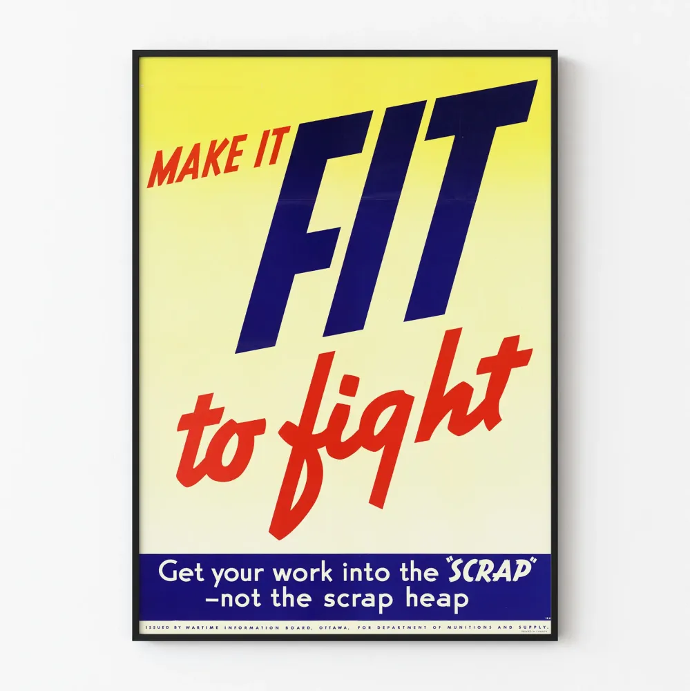 Vintage plakat « Make It Fit to Fight » inspirerende vægdekoration