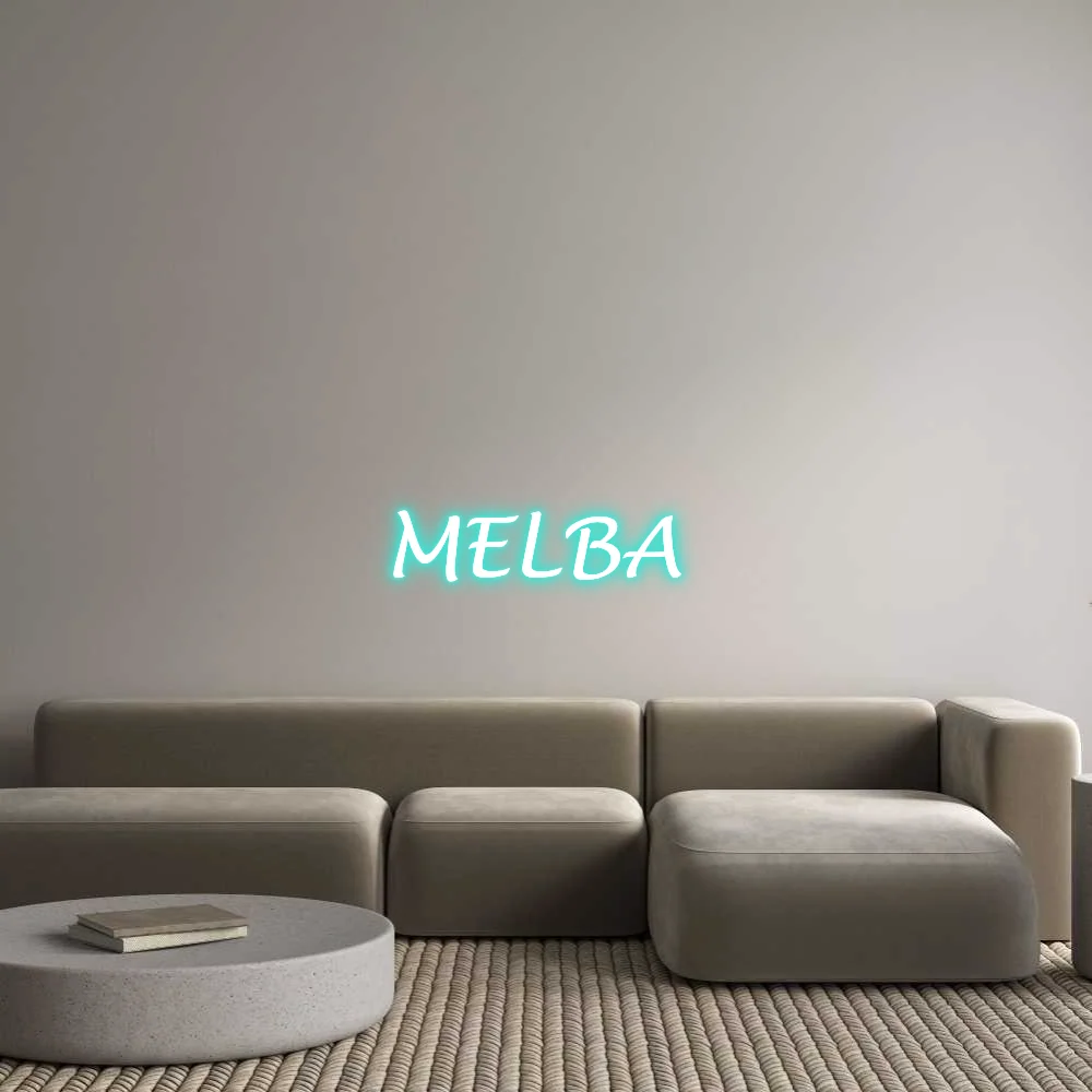 Custom Neon: MELBA