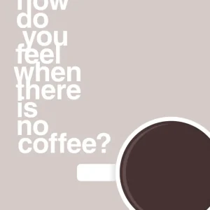 plakat: how do you feel when there is no coffee? depresso - broken sand Compatible Nespresso Pods 60
