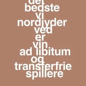 plakat: det premium vi nordjyder ved er vin ad libitum og transferfrie spillere - cider spice 60